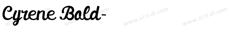 Cyrene Bold字体转换 Cyrene Bold字体转换